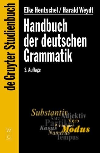 Handbuch der deutschen Grammatik (De Gruyter Studienbuch)